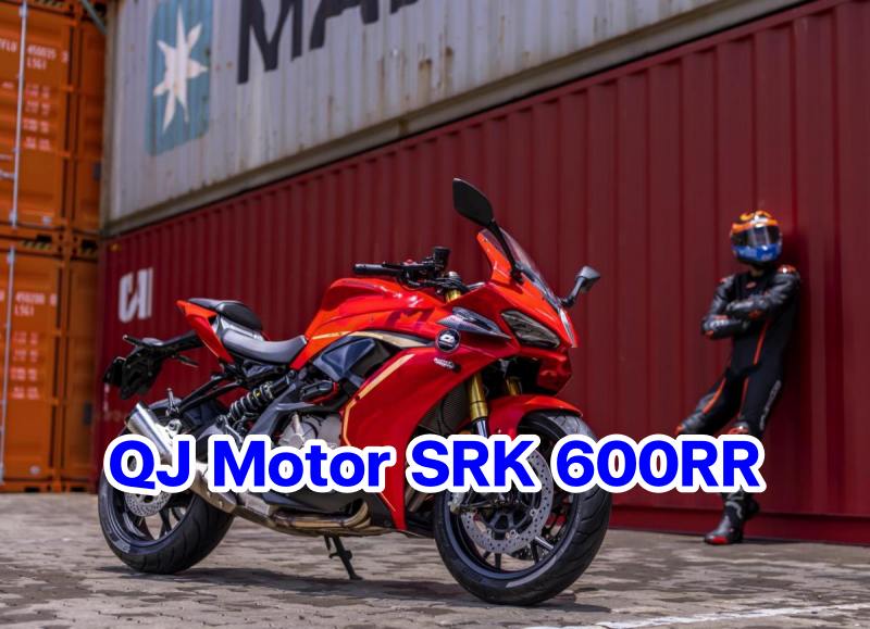 QJ Motor SRK 600RR-1